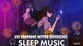 Deep Sleep Night Emotion [Lofi + Reverd] | JRC EFFECTER | MASH-UP
