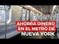 METROCARD NUEVA YORK - Ahorra dinero en el transporte público