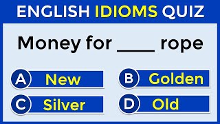 English Idioms Quiz | CAN YOU SCORE 30/30? | 95% CANNOT! #challenge 75