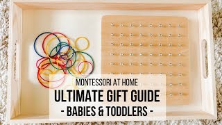 MONTESSORI AT HOME: Ultimate Gift Guide for Babies & Toddlers!
