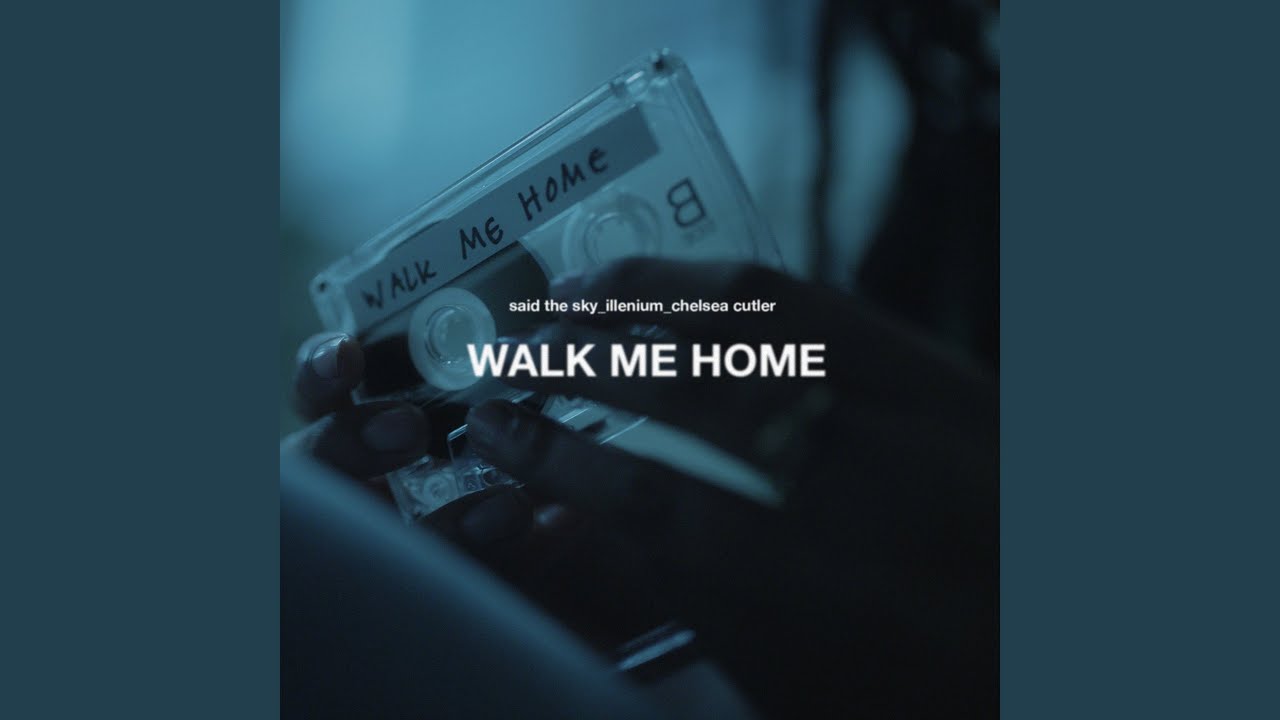 Walk Me Home Youtube Music
