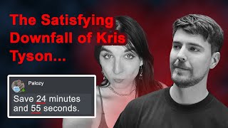 The Satisfying Downfall of Kris Tyson - Nutshelled Version