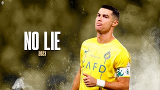 Cristiano Ronaldo • "NO LIE" - Sean Paul ft. Dua Lipa • AL-NASSR Skills & Goals 2023 | HD