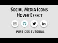 Social Media Icons Button Hover Effect || HTML5 & CSS3 || Full Tutorial
