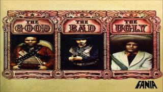 Guaracha  - WILLIE COLON (ALBUM: THE GOOD, THE BAD, AND THE UGLY - FANIA 1975 )