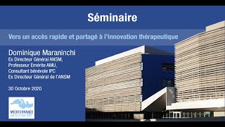 Séminaire - Vers un accès rapide et partagé à l’innovation thérapeutique