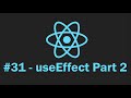 useEffect Part 2 in React