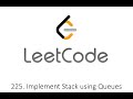 Leetcode 225. Implement Stack using Queues - Python