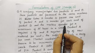 Formulation of LPP Example 2 | Linear Programming Problem maximization | Operation Research Hindi