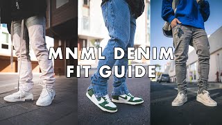 MNML DENIM FIT GUIDE