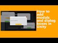 How to add modals/dialog boxes in Unity