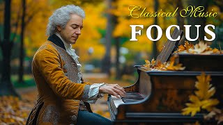 Why Classical Music Remains the Ultimate Choice for Focus | Most Famous of Mozart, Chopin, Beethoven