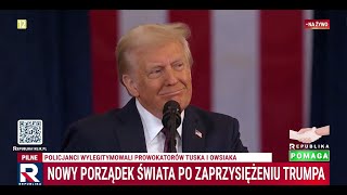 Nowy porządek świata po zaprzysiężeniu Trumpa | Republika Dzień