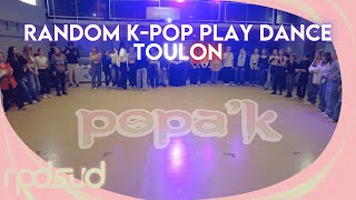 [SPECIAL POPA'K] - K-POP RANDOM PLAY DANCE - [TOULON]