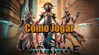 Dicas essenciais para dominar o Warframe em 2025