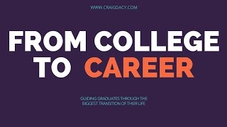 The Transition from College to Career