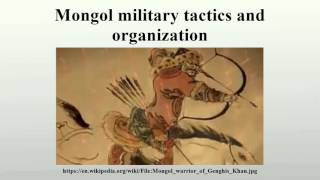 Mongol military tactics and organization