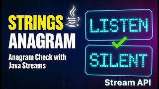 JAVA Interview Questions | Anagram Check in Java 🔥 Stream API