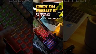 XUNFOX K94 คีย์บอร์ดเรืองแสงไร้สายเชื่อมต่อได้ทั้ง wireless และ bluetooth