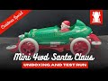 Christmas Special Mini 4wd  Santa Claus  Unboxing and Test Run