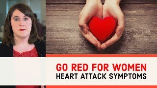 Go Red for Women | Heart Attack Symptoms