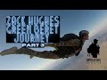 Zack's Green Beret Journey: Part 3