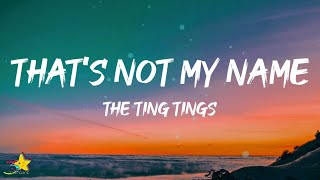 The Ting Tings - That's Not My Name (Lyrics) | They forget my name, they call me stacey