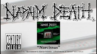 NAPALM DEATH - Narcissus (ALBUM TRACK)