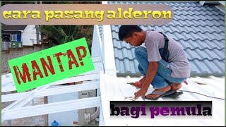 PASANG ATAP ALDERON SINGLE LAYER