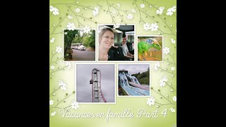 Vacances en famille - Part 4 - Parc les trois curés (29 Brest)