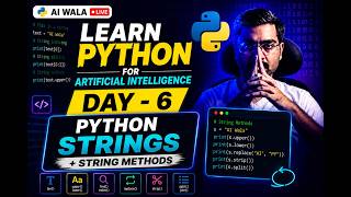 Day 6 - Python Strings & String Methods
