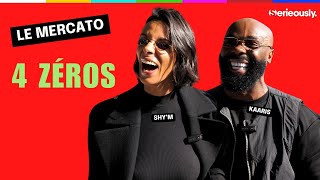 4 ZÉROS : Shy'm et Kaaris font leur mercato