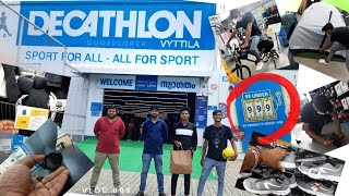 Shopping At Decathlon||the biggest shop for sports and exercise in india|| new Vytilla flyover kochi