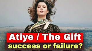 The premiere of Netflix series Atiye / The Gift: success or failure?