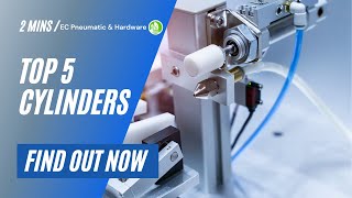 5 Types of Cylinder | EC Pneumatic & Hardware