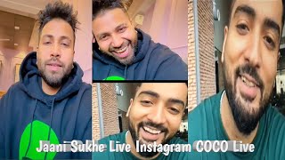 💕 Jaani Sukhe Live Instagram| COCO| Jaani Live With Sukhe | Jaani Ve Jaani 💕