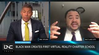 Black Man Creates First Virtual Reality Charter School