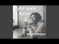 Fire and Rain (Urban Cowboy Version)