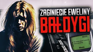 Zaginięcie Eweliny Bałdygi