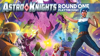 Astro Knights - Round One Playthrough