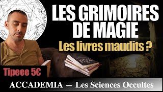 Les Grimoires de Magie : les livres maudits ? -  Les Sciences Occultes