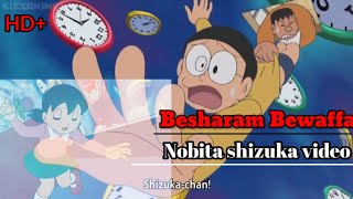 Nobita shizuka sad song video - Besharam Bewaffa song | Doremon new video | Nobita shizuka new video
