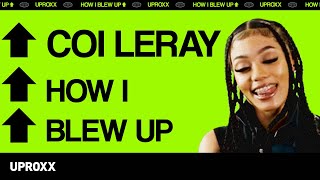 Coi Leray Reveals The Secret To Making A Song Go Viral | How I Blew Up