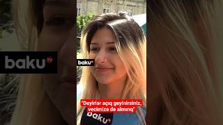 İctimai yerlərdə açıq-saçıq geyinmək olar? | Baku TV şəhərdə sorğu keçirdi