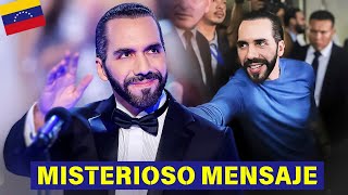 APARECE UN MENSAJE MISTERIOSO QUE PUBLICÓ EL PRESIDENTE NAYIB BUKELE