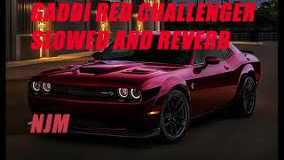 Babbu - Gaddi Red Challenger {SLOWED + REVERB}