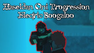 Haseldan Oni Solo Progression: Electric Boogaloo | Rogue Lineage