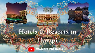 Top 7 Hotels in Hampi