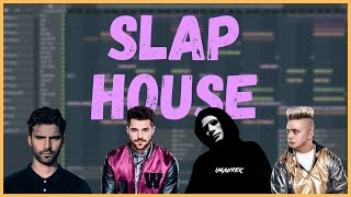 Slap House FLP - How To Make Music Like Imanbek, Dynoro, R3hab, Alok