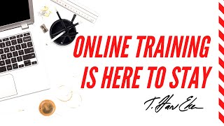 Online Training Is Here To Stay - Millionaire Mindset in Times of Crisis